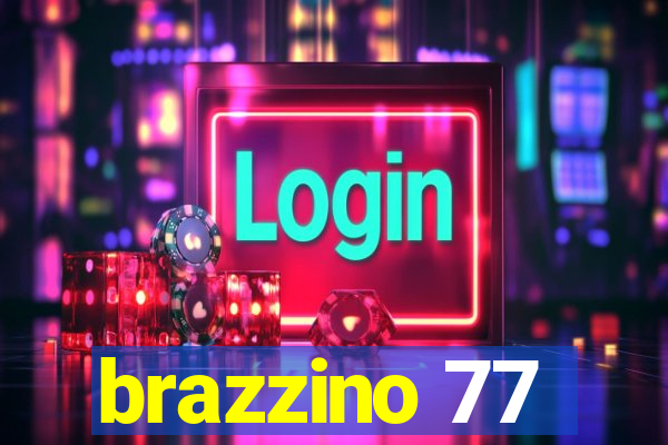 brazzino 77